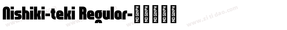 Nishiki-teki Regular字体转换